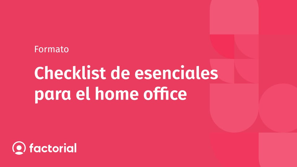 Checklist de esenciales para el home office