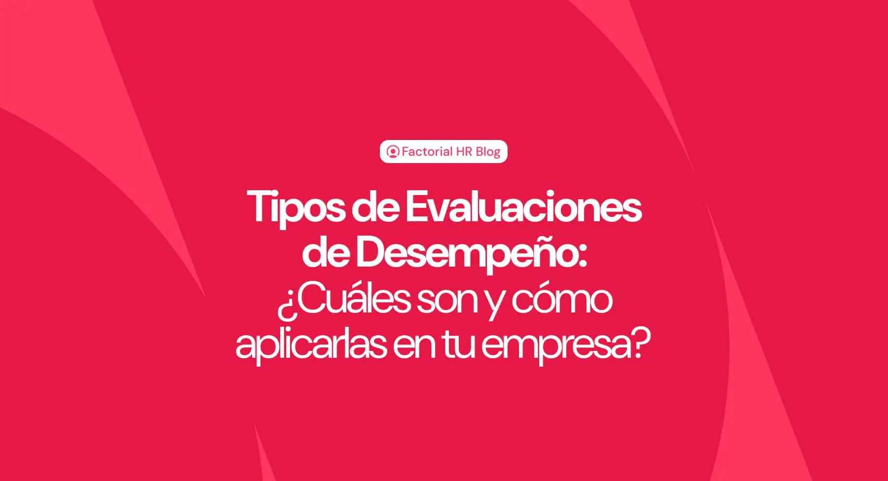 Tipos-de-evaluaciones-cual-implementar-Factorial