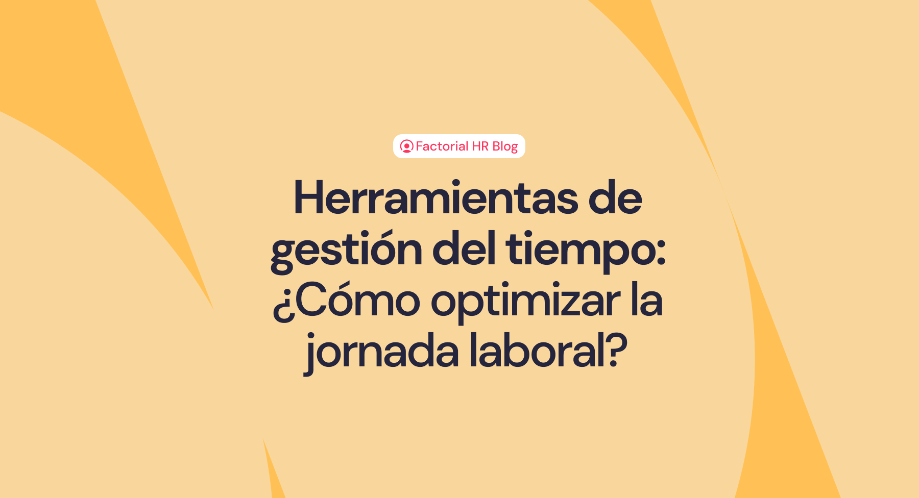 Herramientas de gestion del tiempo