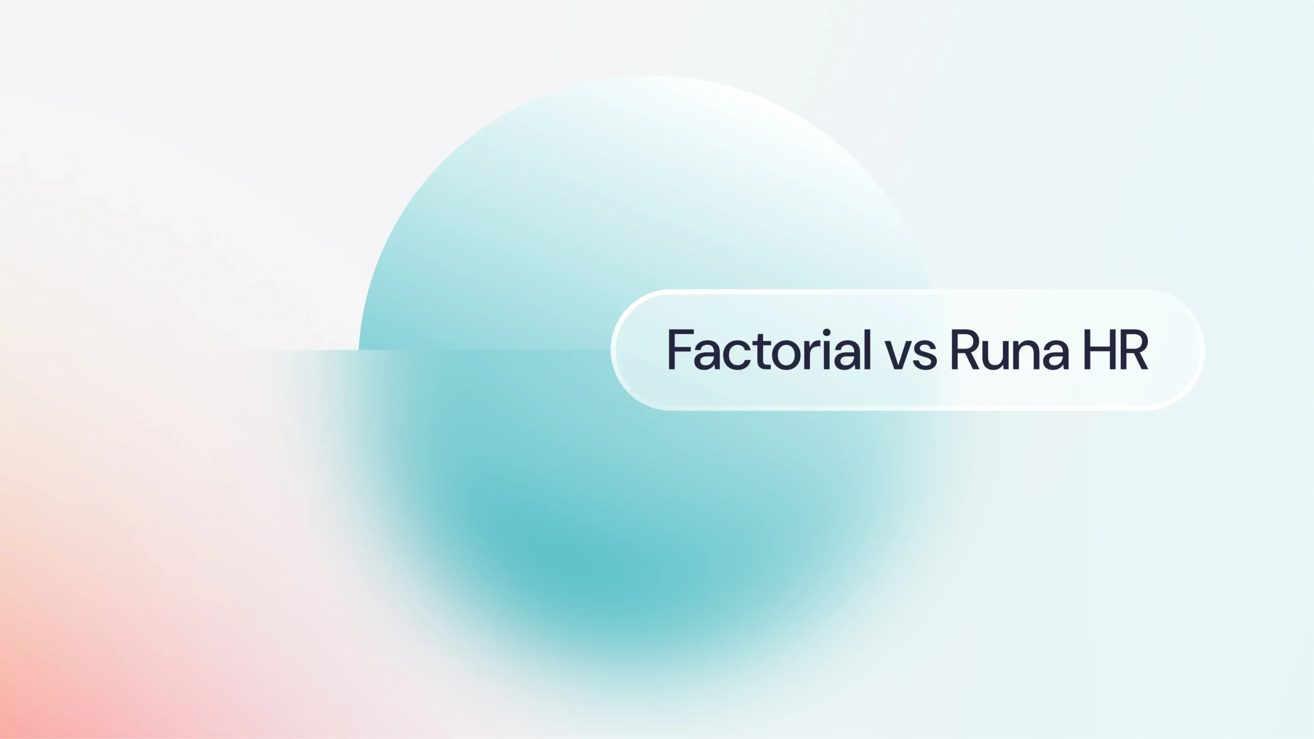 Factorial-vs-runa-hr