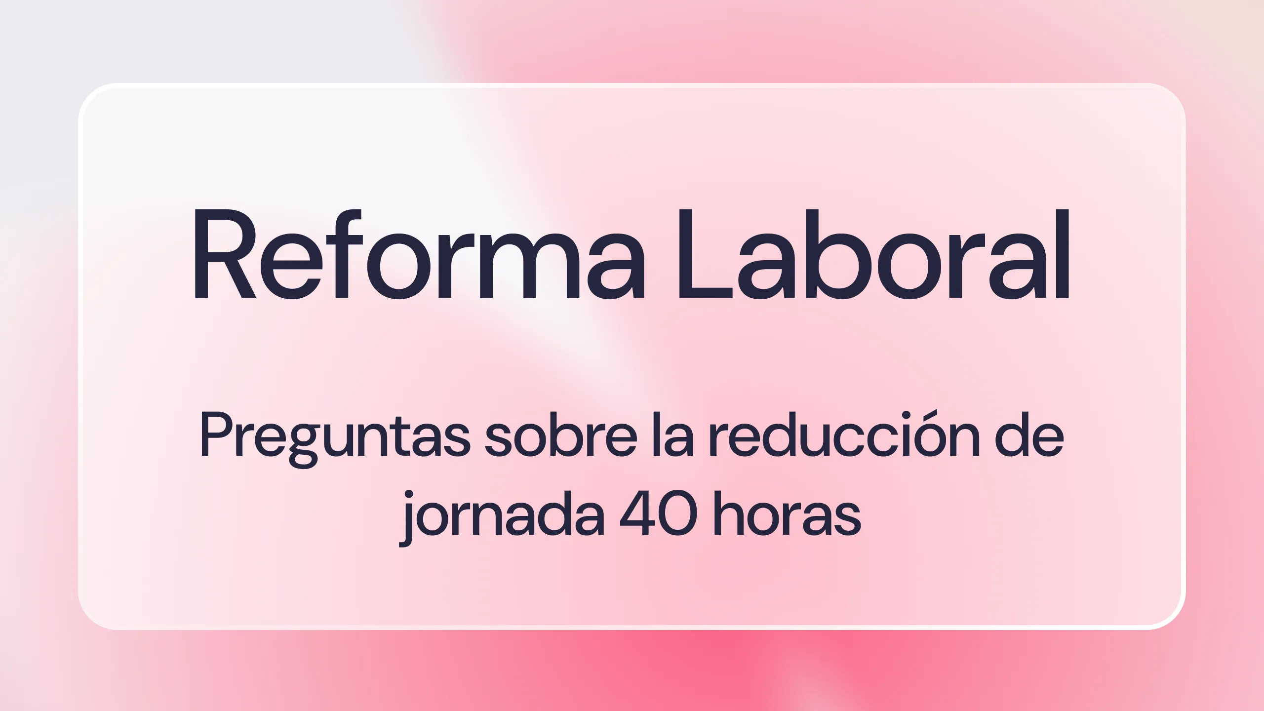 reduccion-jornada-laboral-40-horas-Factorial
